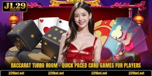 Baccarat Turbo Room - Quick Paced Card Games For Players