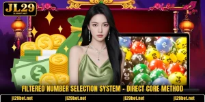 Filtered Number Selection System - Direct Core Method