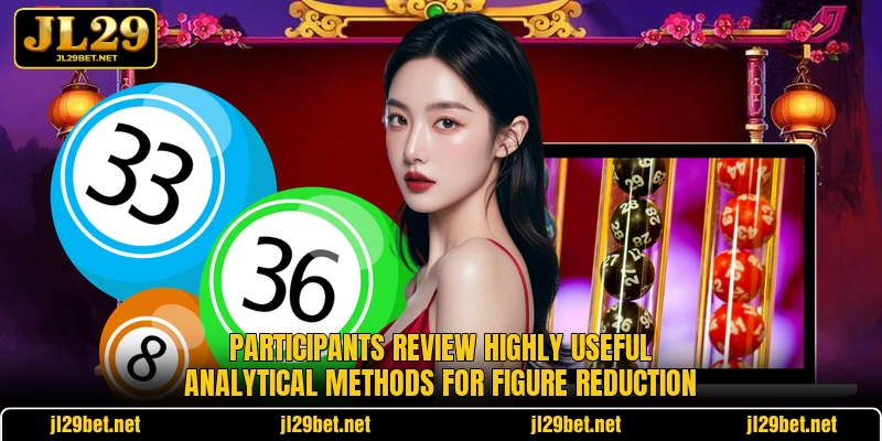 Participants review highly useful analytical methods for figure reduction