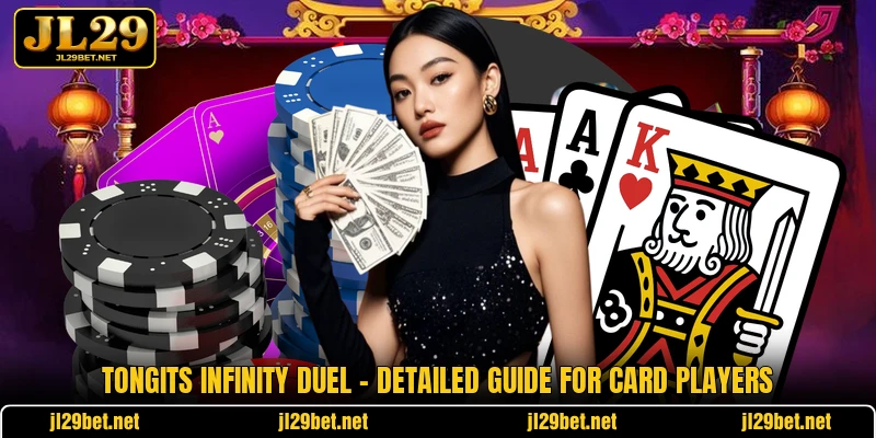 Tongits Infinity Duel - Detailed Guide For Card Players